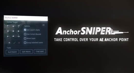 AE脚本-图层锚点中心点位置快速对齐排列工具 Anchor Sniper v1.0 + 使用教程